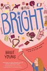 Bright - Brigit Young - 9781250878878
