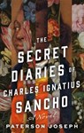 The Secret Diaries of Charles Ignatius Sancho - Paterson Joseph - 9781250880376