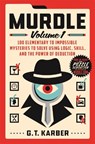 Murdle: Volume 1 - G. T. Karber - 9781250892317