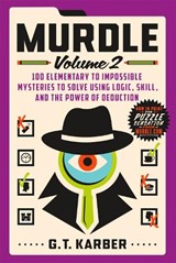 Murdle: Volume 2, G. T. Karber -  - 9781250892324