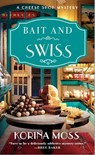 Bait and Swiss - Korina Moss - 9781250893949