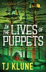 In the Lives of Puppets - TJ Klune - 9781250894458