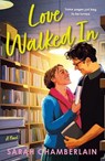 Love Walked in - Sarah Chamberlain - 9781250894748