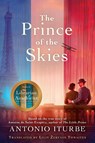 The Prince of the Skies - Antonio Iturbe - 9781250895592