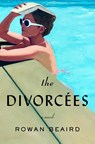 Divorcees - Rowan Beaird - 9781250896605