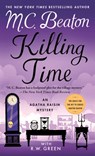 Killing Time: An Agatha Raisin Mystery - M. C. Beaton - 9781250898722