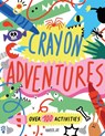 Crayon Adventures - Alberto Lot - 9781250900982