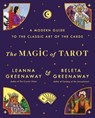 The Magic of Tarot - Leanna and Beleta Greenaway - 9781250902733