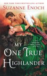 My One True Highlander - Suzanne Enoch - 9781250906519