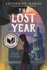 The Lost Year - Katherine Marsh - 9781250909305