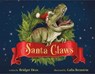 Santa Claws - Bridget Heos - 9781250909497