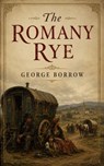 The Romany Rye - George Borrow - 9781251542709