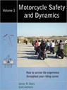 Motorcycle Safety and Dynamics - James R. Davis - 9781257440160