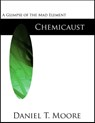 Chemicaust (Mad Element Saga) - Daniel Moore - 9781257814213