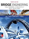Bridge Engineering: Design, Rehabilitation, and Maintenance of Modern Highway Bridges, Fourth Edition - Jim Zhao ; Demetrios Tonias - 9781259643095