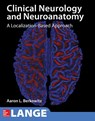Berkowitz, A: Lange Clinical Neurology and Neuroanatomy: A L - BERKOWITZ,  Aaron - 9781259834400