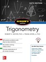 Schaum's Outline of Trigonometry, Sixth Edition - Robert Moyer ; Frank Ayres - 9781260011487