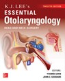 KJ Lee's Essential Otolaryngology - Yvonne Chan ; John Goddard - 9781260122237