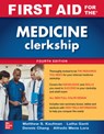 First Aid for the Medicine Clerkship, Fourth Edition - Matthew Kaufman ; Latha Ganti ; Dennis Chang ; Alfredo J. Mena Lora - 9781260460629