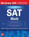 McGraw Hill Conquering SAT Math, Fourth Edition - Robert Postman ; Ryan Postman ; Elizabeth Postman - 9781260462579