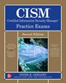 CISM Certified Information Security Manager Practice Exams, Second Edition - Peter Gregory - 9781264693740