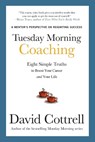 Tuesday Morning Coaching - David Cottrell - 9781265601096