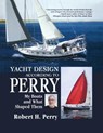 Yacht Design According to Perry (Pb) - PERRY,  Robert H. - 9781265807924