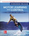 Motor Learning and Control: Concepts and Applications: 2024 Release ISE - Richard Magill ; David Anderson - 9781266940361