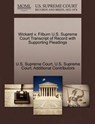Wickard V. Filburn U.S. Supreme Court Transcript of Record with Supporting Pleadings - Additional Contributors - 9781270324201