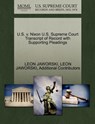 U.S. v. Nixon U.S. Supreme Court Transcript of Record with Supporting Pleadings - Leon Jaworski ; Additional Contributors - 9781270634003