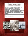 The Group as Lately Acted, and to Be Re-Acted to the Wonder of All Superior Intelligences, Nigh Head-Quarters at Amboyne: The Author Has Thought Prope - Mercy Otis Warren - 9781275602168