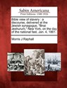 Bible View of Slavery: A Discourse, Delivered at the Jewish Synagogue, Bnai Jeshurum, New York, on the Day of the National Fast, Jan. 4, 1861 - Morris J. Raphall - 9781275739161