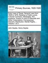 Early Laws of Texas: General Laws from 1836 to 1879, Relating to Public Lands, Colonial Contracts, Headrights, Pre-emptions, Grants of Land - John Sayles - 9781277085761