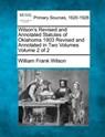 Wilson's Revised and Annotated Statutes of Oklahoma 1903 Revised and Annotated in Two Volumes Volume 2 of 2 - William Frank Wilson - 9781277097092