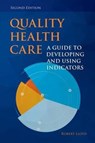 Quality Health Care - Robert Lloyd - 9781284023077
