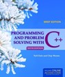 Programming and Problem Solving with C++: Brief - Nell Dale ; Chip Weems - 9781284028645
