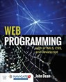 Web Programming With HTML5, CSS, And Javascript - John Dean - 9781284091793