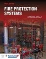 Fire Protection Systems includes Navigate Advantage Access - A. Maurice Jones Jr. - 9781284180138