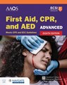 Advanced First Aid, CPR, and AED - American Academy of Orthopaedic Surgeons (AAOS) - 9781284234367
