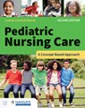 Pediatric Nursing Care: a Concept-Based Approach - Luanne Linnard-Palmer - 9781284262179