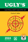 Ugly&' S Electrical Safety and Nfpa 70e, 2024 Edition - Charles R. Miller - 9781284288773