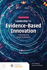 Leadership for Evidence-Based Innovation in Nursing and Health Professions - Daniel Weberg ; Sandra Davidson - 9781284296655