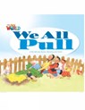 Our World Readers: We All Pull - John Porell - 9781285190631