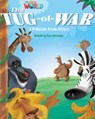 Our World Readers: The Tug-of-War - Leo Fletcher - 9781285191393