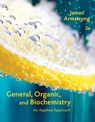 General, Organic, and Biochemistry - James (City College of San Francisco) Armstrong - 9781285430232