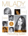 Milady Standard Haircutting System, Spiral bound Version - Milady (.) - 9781285769707