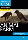 Animal Farm York Notes GCSE English Literature Workbook - for 2025, 2026 exams - David Grant ; George Orwell - 9781292100784