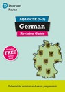 Pearson REVISE AQA GCSE German Revision Guide: incl. online revision and audio - for 2025 exams - Harriette Lanzer - 9781292131436