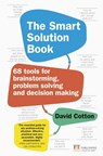 The Smart Solution Book - David Cotton - 9781292142319