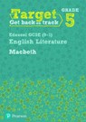 Target Grade 5 Macbeth Edexcel GCSE (9-1) Eng Lit Workbook - David Grant - 9781292230092